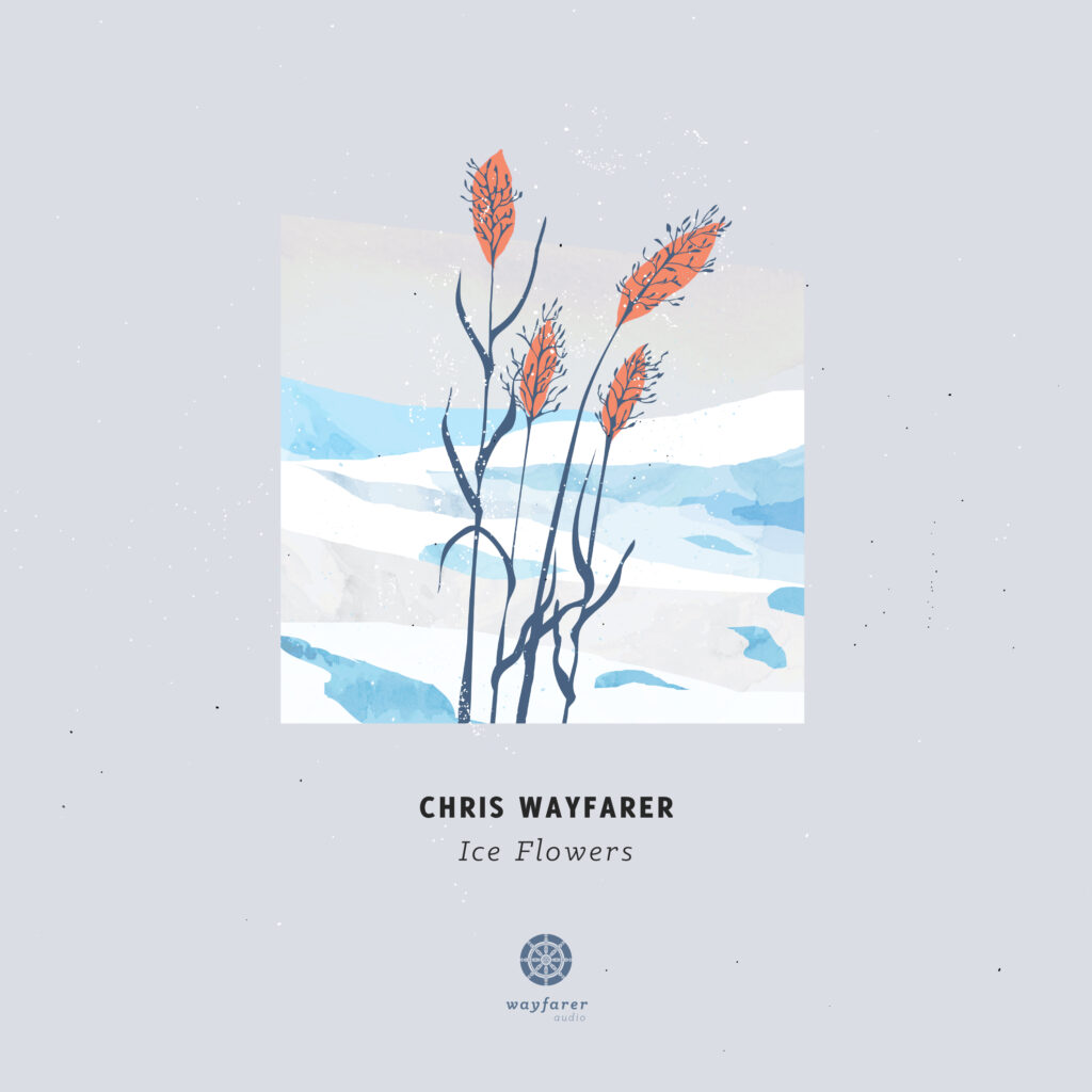 Ice Flowers by Chris Wayfarer (WA005)